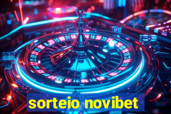 sorteio novibet